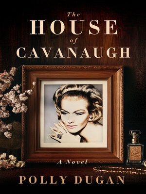 cover image of The House of Cavanaugh